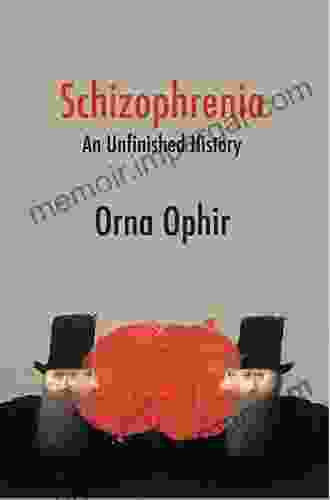 Schizophrenia: An Unfinished History