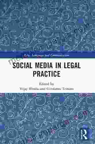 Social Media In Legal Practice (Law Language And Communication)