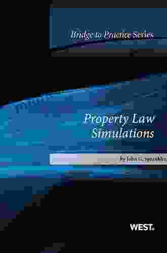 Sprankling S Property Law Simulations: Bridge To Practice