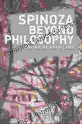 Spinoza Beyond Philosophy