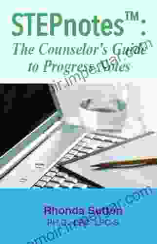 STEPnotes: The Counselor S Guide To Progress Notes