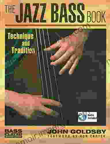 The Jazz Bass Book: Technique And Tradition (Bass Player Musician S Library)