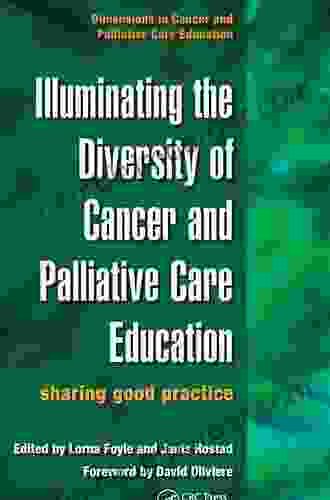 Illuminating The Diversity Of Cancer And Palliative Care Education: A Complete Resource For EMQs A Complete Resource For MCQs Volume 1 2 (Dimensions In Cancer And Palliative Care Education)