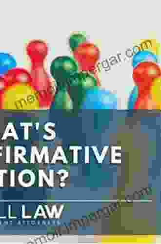 Affirmative Action And The Law: Efficacy Of National And International Approaches