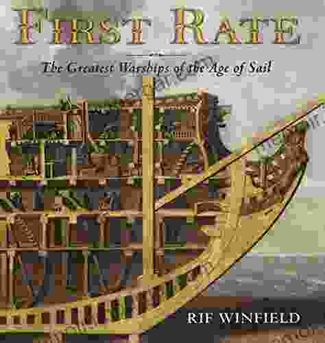 First Rate: The Greatest Warships In The Age Of Sail