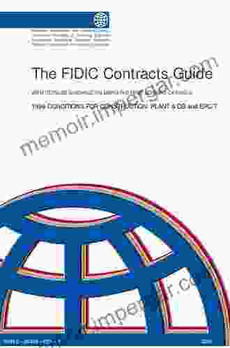 The International Application Of FIDIC Contracts: A Practical Guide