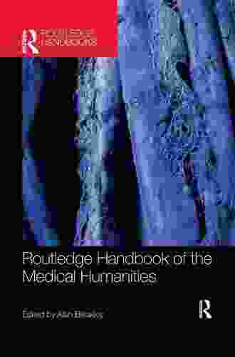 Routledge Handbook Of The Medical Humanities