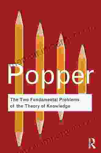 The Two Fundamental Problems Of The Theory Of Knowledge (Routledge Classics)