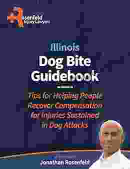 Dog Bite Guidebook: Tips for Helping People Recover Compensation for Injuries Sustained in Dog Attacks