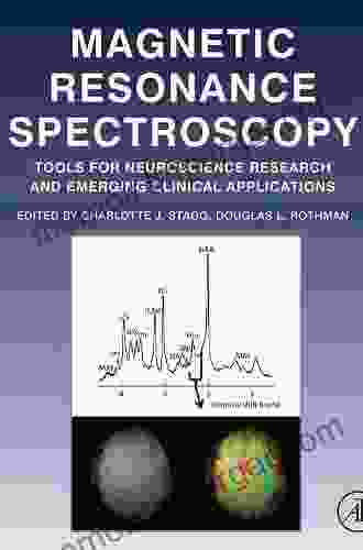 Magnetic Resonance Spectroscopy: Tools For Neuroscience Research And Emerging Clinical Applications