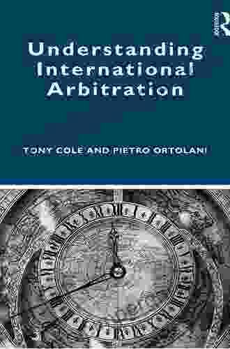 Understanding International Arbitration