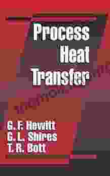 Process Heat Transfer G F Hewitt