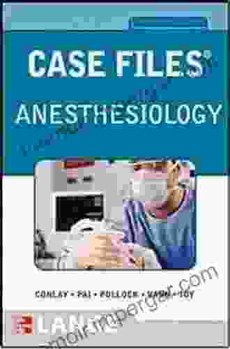 Case Files Anesthesiology (LANGE Case Files)