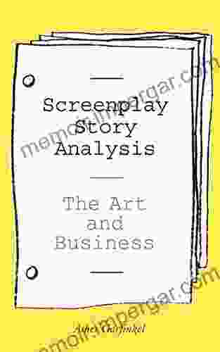 Screenplay Story Analysis Asher Garfinkel