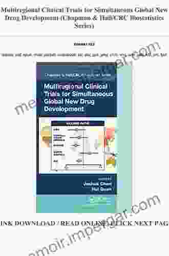 Multiregional Clinical Trials for Simultaneous Global New Drug Development (Chapman Hall/CRC Biostatistics Series)