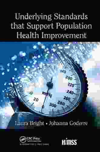 Underlying Standards That Support Population Health Improvement (HIMSS Book)