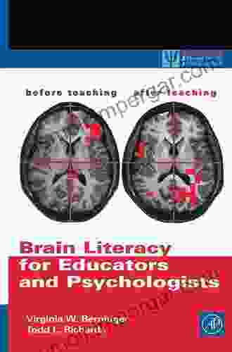 Brain Literacy For Educators And Psychologists (ISSN)