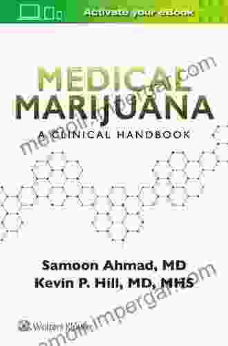 Medical Marijuana: A Clinical Handbook