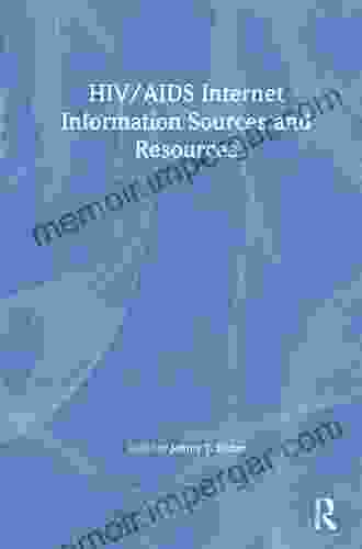 HIV/AIDS Internet Information Sources And Resources