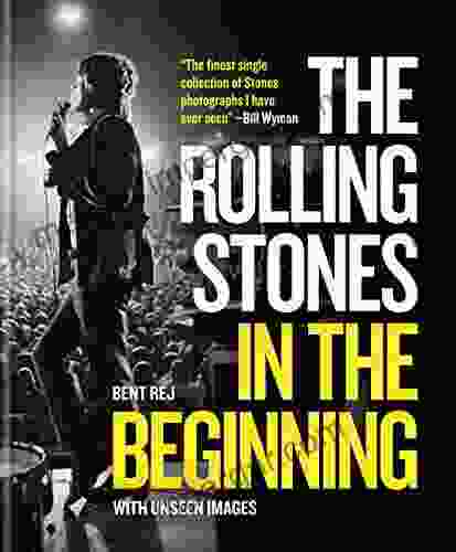 The Rolling Stones In The Beginning: With Unseen Images (MITCHELL BEAZLE)