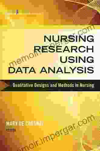 Nursing Research Using Case Studies: Qualitative Designs And Methods In Nursing