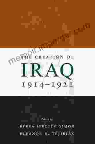 The Creation Of Iraq 1914 1921