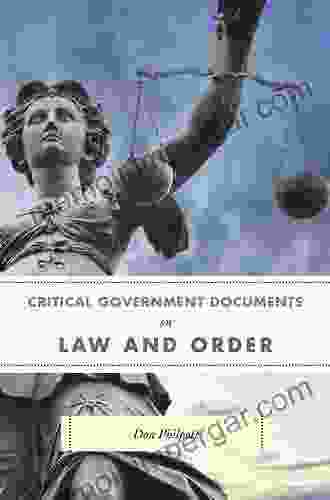 Critical Government Documents On Law And Order (Critical Documents 3)