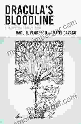 Dracula S Bloodline: A Florescu Family Saga