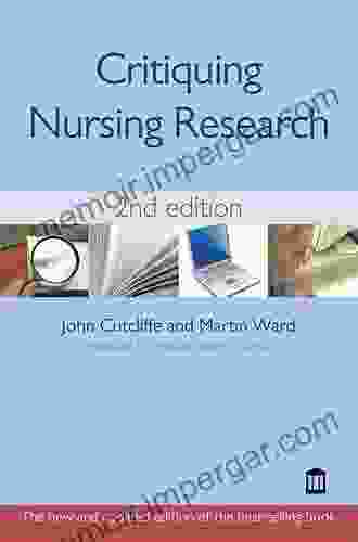 Critiquing Nursing Research 2nd Edition