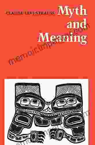 Myth And Meaning (Heritage)